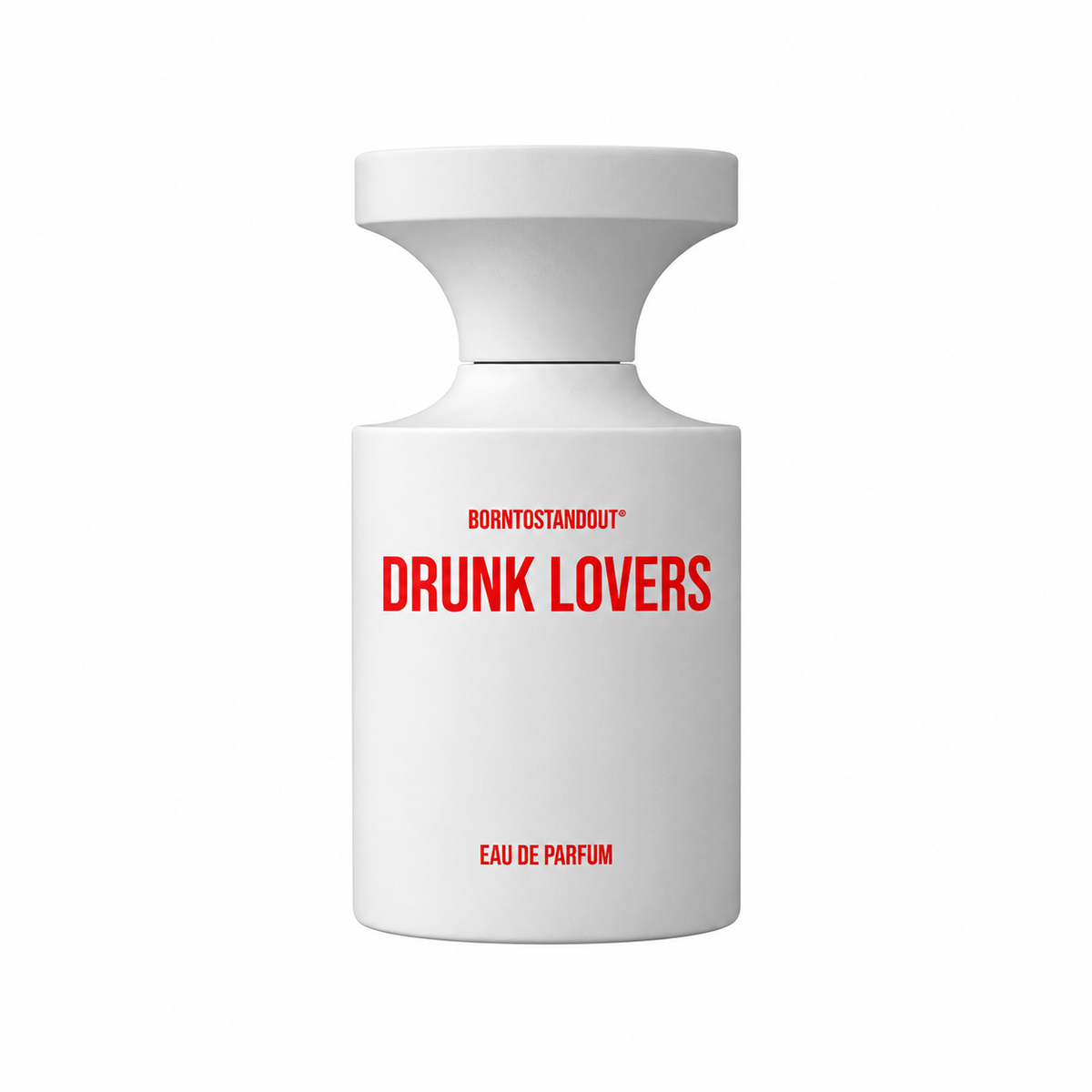 BORNTOSTANDOUT - Drunk Lovers Eau De Parfum