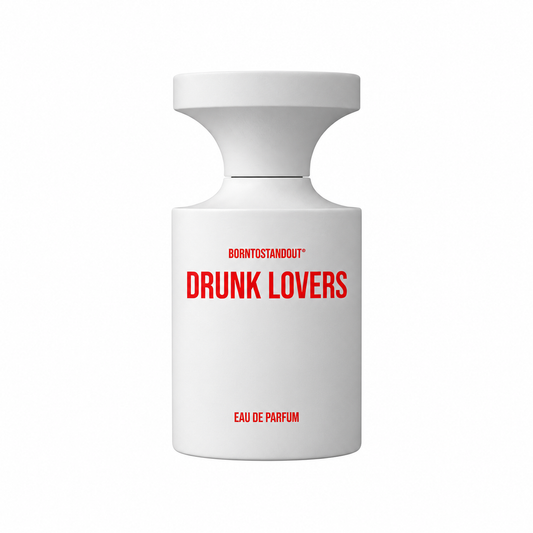 BORNTOSTANDOUT - Drunk Lovers Eau De Parfum